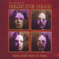 One And One Is One/The Very Best Of Medicine Head | Medicine Head | Audio-Cd