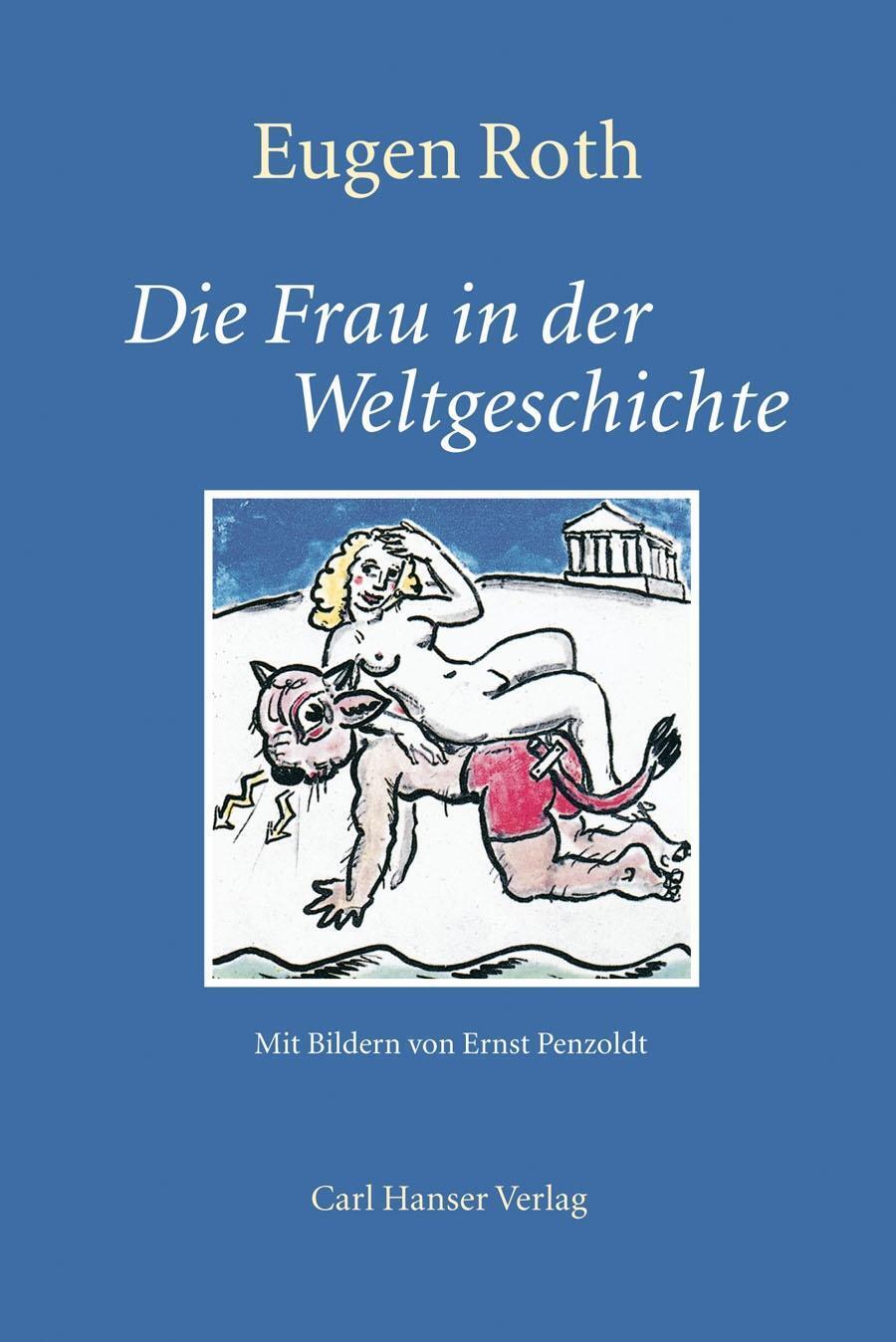 Thumbnail - Frau In Der Weltgeschichte | Eugen Roth | Buch | 160 S. | Deutsch |