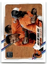 2021 TOPPS HOLD ME BACK, BRO! BALTIMORE ORIOLES #578