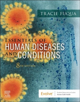 ESSENTIALS OF HUMAN DISEASES & CONDITION by FUQUA,TRACIE Paperback Self Help