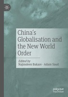 Najimdeen Bakare (U. A.) | China's Globalisation And The New World Order | Buch
