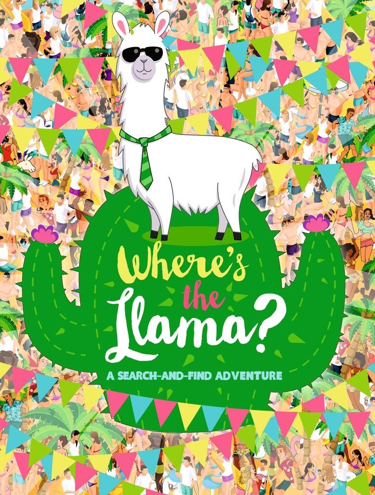 Where's the Llama?: A Search-and-Find Adventure [paperback] Egmont Publishing UK