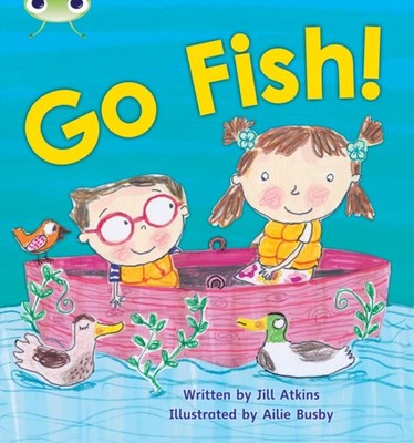 Bug Club Phonics - Phase 3 Unit 9: Go Fish! by Jill Atkins (Paperback Book)