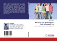 Parent-Child Relations In Sub-Sahara Africa Michael Mbito