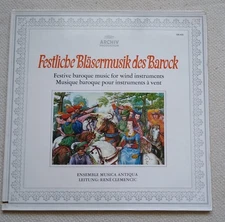 Festliche Blasermusik des Barock Festive Baroque Music for Wind Instruments