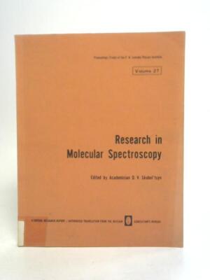 Research in Molecular Spectroscopy Vol 27 (D. V. Skobel'tsyn - 1966) (ID:94400)
