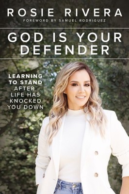 God Is Your Defender by Rosie Rivera (Paperback Book)