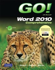 GO with Microsoft Word 2010, Comprehensive Compact Disc