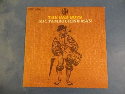 7'' ITA THE BAD BOYS ''MR. TAMBURINE MAN'' - DYLAN - ROLLING STONES - BEAT - NM!