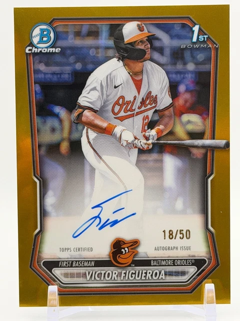 2026 Bowman 1st Victor Figueroa Autograph True Gold /50 Baltimore Orioles