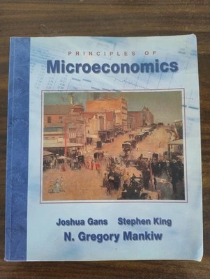 Principles of Microeconomics GANS | KING | MANKIW - image 1 of 3