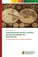 André Luis Pereira | O Pensamento Social E PolíTico Na Obra De Abdias Do...
