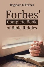 Forbes' Complete Book of Bible Riddles – Reginald E. Forbes Paperback Brand New