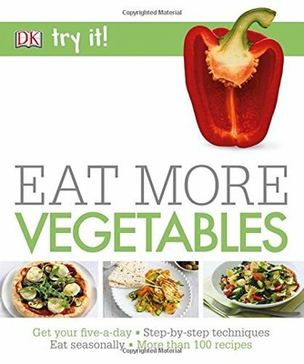 Eat More Vegetables (DK) by DK 0241248264 The Fast Free Shipping