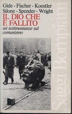 Il dio che è fallito - AA.VV. (Bompiani) [1980]
