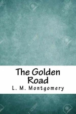 The Golden Road