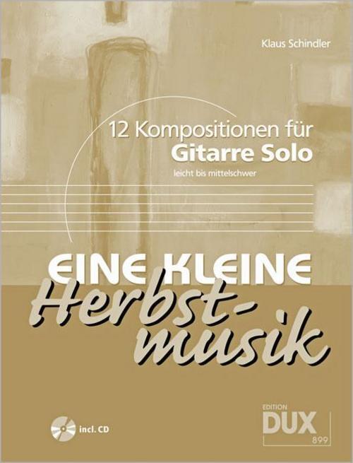 Thumbnail - Eine Kleine Herbstmusik, Klaus Schindler