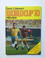 DAVID COLEMAN'S WORLDCUP 70 PREVIEW BOOK Bobby Moore Pele Bobby Charlton Geoff H