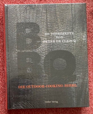 BBQ Die Outdoor-Cooking-Bibel 101 Toprezepte Kochbuch Grillen Neu 