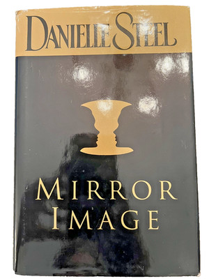 Mirror Image : A Novel by Danielle Steel