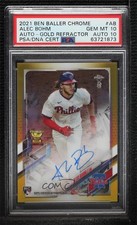 2021 Chrome Ben Baller Edition Gold Refractor 25/50 Alec Bohm PSA 10 Auto uk2
