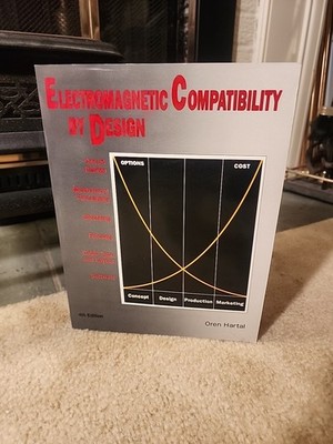 Electromagnetic Compatibility By Design by Oren Hartal (4th Edition,  1996)