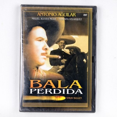 Bala Perdida (Stray Bullet), 2004 DVD, Antonio Aguilar, Sealed
