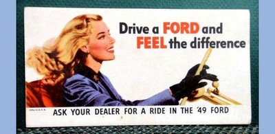 1949 antique FORD CAR ADVERTISING INK BLOTTER PAPER ask dealer for ride in '49