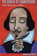 Genius of Shakespeare: Tenth Anniversary Edit... 9780195372991 by Bate, Jonathan