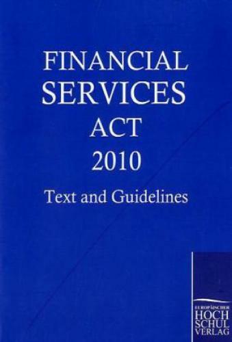 Thumbnail - Financial Services Act 2010 Text And Guidelines 1119