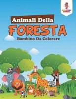 Animali Della Foresta Bambino Da Colorare Coloring Bandit Taschenbuch 2017