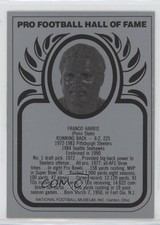 1988-2013 Pro Football Hall of Fame Metallic Franco Harris HOF 0q3