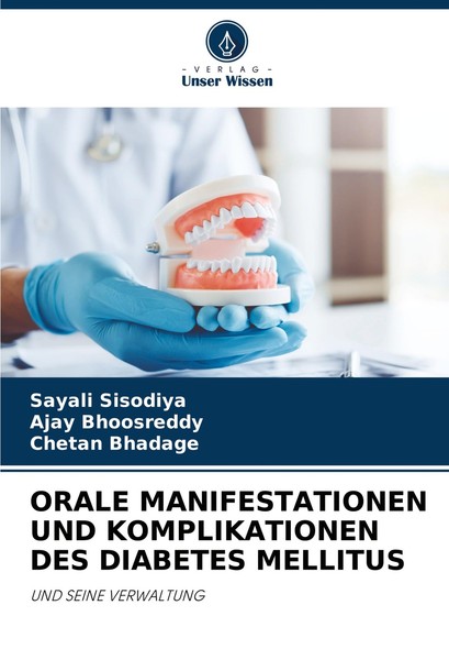 Orale Manifestationen UND Komplikationen DES Diabetes Mellitus Ajay Bhoosreddy-image