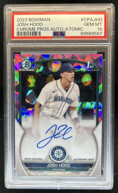 2023 Bowman Josh Hood Chrome Auto Atomic Refractor 1st #/100 Mariners PSA 10