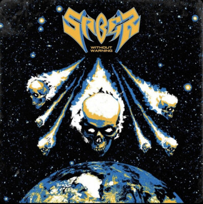 SABER -  Without Warning (NEW*LIM.300*US POWER/SPEED METAL*RIOT*SHOK PARIS)