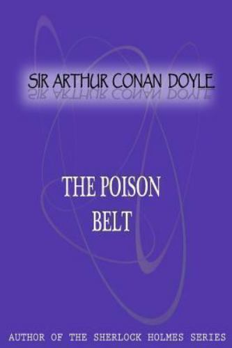 Poison Belt, Paperback by Doyle, Arthur Conan, Sir, Brand New, Free shipping ...