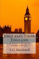 England, Their England: A Classic British H... 9781468083088 by Macdonell, A. G.