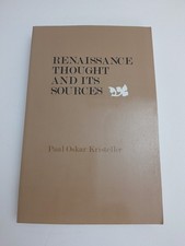 Renaissance Thought and Its Sources by Paul Oskar Kristeller (1979, Trade...