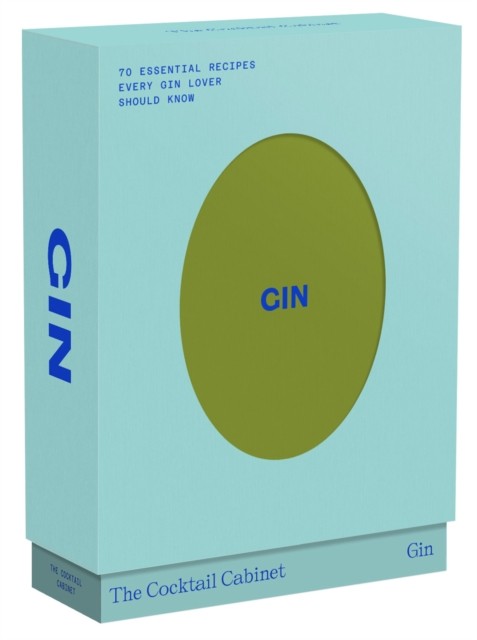 The Cocktail Cabinet: Gin by Kara Newman