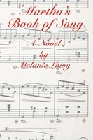 Martha's Book Of Song | Melanie Lowy | Taschenbuch | Kartoniert / Broschiert