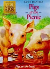Animal Ark Summer Special 3: Pigs at the Picnic By Lucy Daniels
