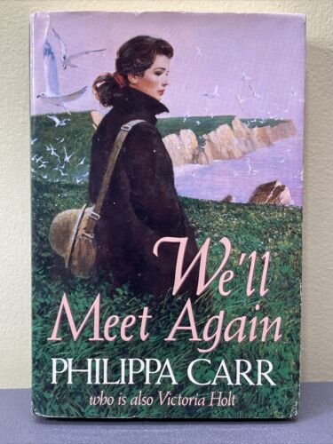 We'll Meet Again - Philippa Carr Victoria Holt - Hardcover & DJ Historical Drama - 第 1/7 張圖片