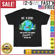Earth Be Kind One Word Can Change Entire Day Kindness Vintage T Shirt Men Women