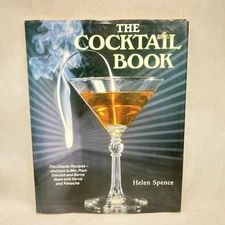 The Cocktail Book by Helen Spence Classic Recipes Retro Hardcover Vickers Recipe