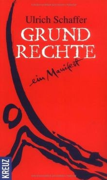 Grundrechte  von Schaffer, Ulrich | Buch | Zustand sehr gut