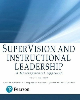 SuperVision and Instructional Leadership : A Developmental Approach by Stephen P
