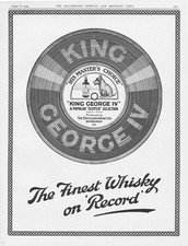 KING GEORGE IV WHISKY His Master's Choice' Vintage Advertisement 1930