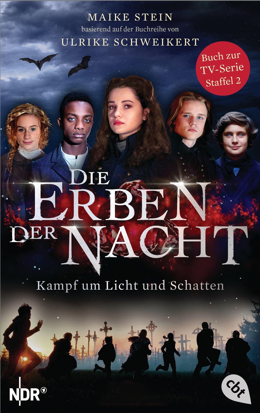Thumbnail - Die Erben Der Nacht - Kampf Um Licht Und Schatten Maike Stein