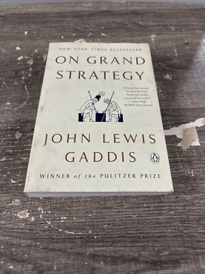 ON GRAND STRATEGY by John Lewis Gaddis, Brand New, Paperback