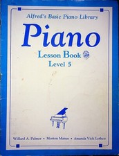 ALFRED'S BASIC PIANO LIBRARY - PIANO LESSON BOOK LEVEL 5, 1981 - MUSIC SHEET